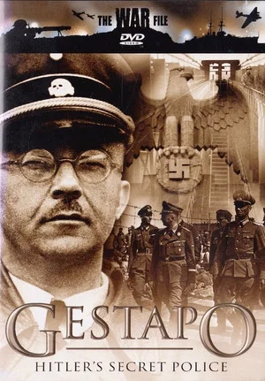 Постер: The Gestapo: Hitler's Secret Police