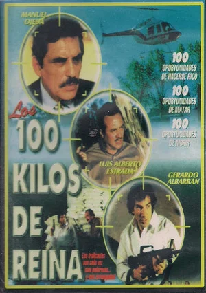 Постер: Los 100 Kilos de Reyna