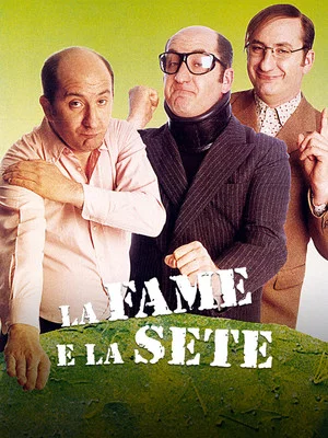 Постер: La fame e la sete