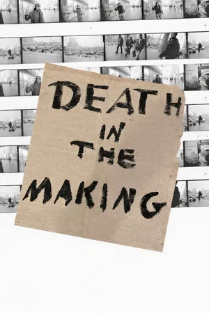 Постер: Death in the Making