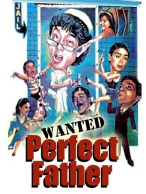 Постер: Wanted: Perfect Father