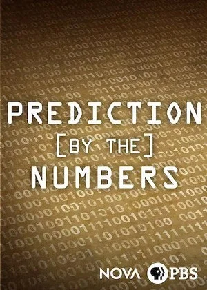 Постер: NOVA: Prediction by the Numbers