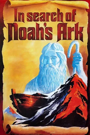 Постер: In Search of Noah's Ark