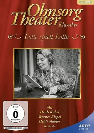 Постер: Ohnsorg Theater - Lotte spielt Lotto