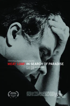 Постер: Meat Loaf: In Search of Paradise