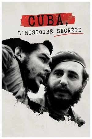 Постер: Cuba, l'histoire secrète