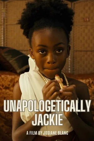 Постер: Unapologetically Jackie