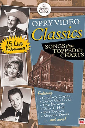 Постер: Opry Video Classics: Songs That Topped the Charts