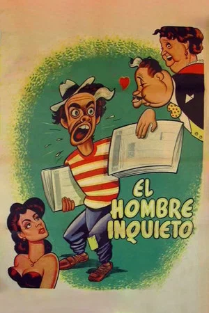 Постер: El hombre inquieto