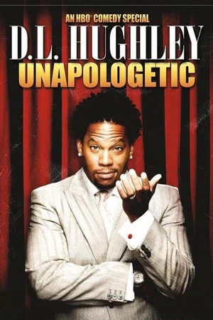 Постер: D.L. Hughley: Unapologetic