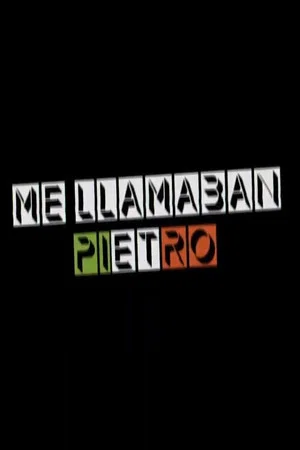 Постер: Me llamaban Pietro