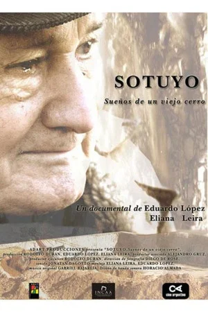 Постер: Sotuyo, sueños de un viejo cerro