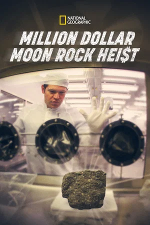 Постер: Million Dollar Moon Rock Heist