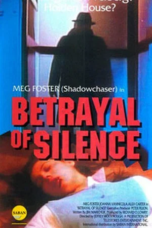 Постер: Betrayal of Silence