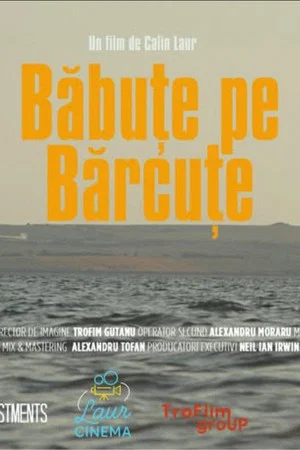 Постер: Băbuțe pe Bărcuțe