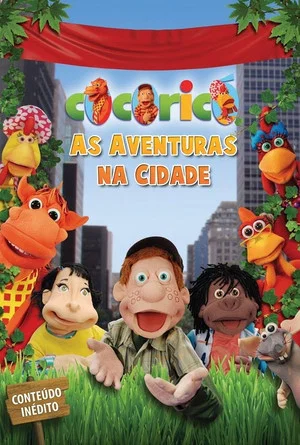 Постер: Cine Cocoricó: As Aventuras na Cidade
