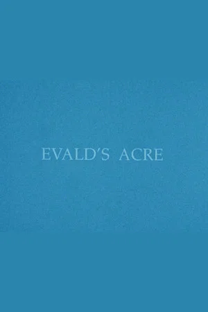 Постер: Evald’s Acre