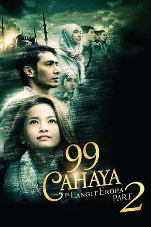 Постер: 99 Cahaya di Langit Eropa: Part 2