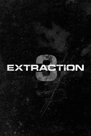 Постер: Extraction 3