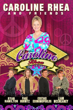 Постер: Caroline Rhea And Friends