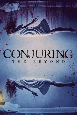 Постер: Conjuring: The Beyond