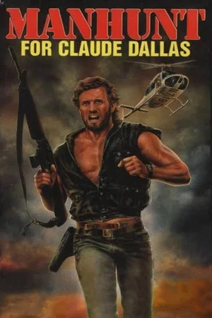 Постер: Manhunt for Claude Dallas