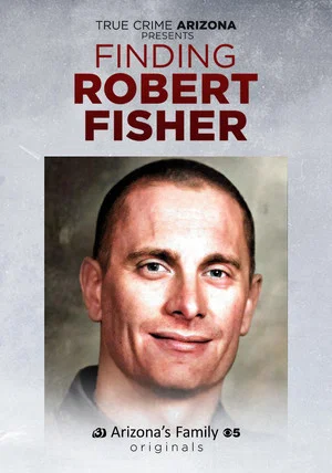 Постер: Finding Robert Fisher