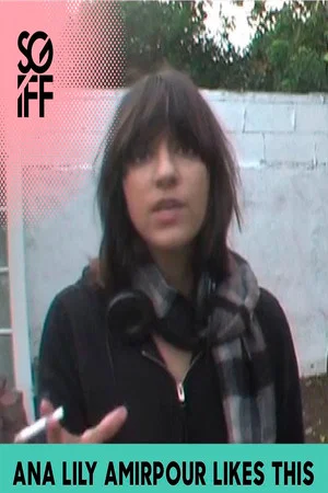 Постер: Ana Lily Amirpour Likes This