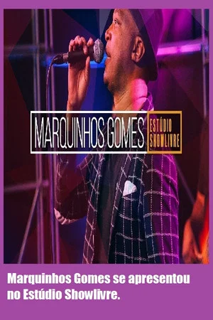 Постер: Marquinhos Gomes se apresentou no Estúdio Showlivre