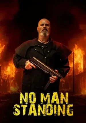 Постер: No Man Standing