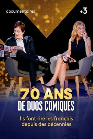 Постер: 70 ans de duos comiques