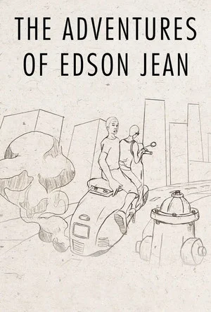 Постер: The Adventures of Edson Jean
