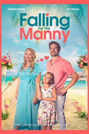Постер: Falling for the Manny