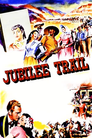 Постер: Jubilee Trail