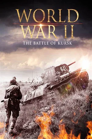 Постер: World War II: The Battle of Kursk