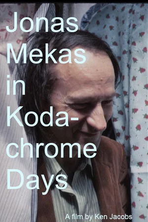 Постер: Jonas Mekas in Kodachrome Days