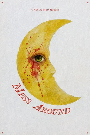 Постер: Mess Around