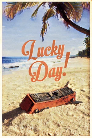 Постер: Lucky Day!