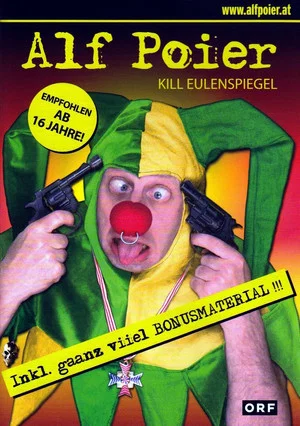 Постер: Alf Poier - Kill Eulenspiegel