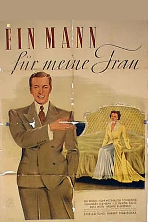 Постер: A Man for My Wife