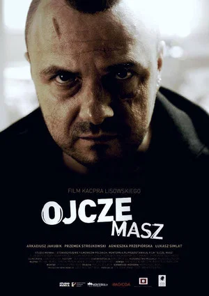 Постер: Ojcze masz