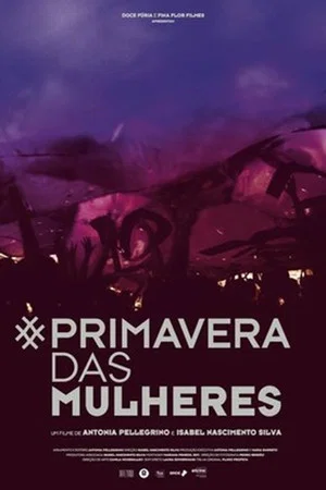 Постер: Primavera das Mulheres