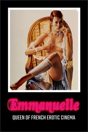 Постер: Emmanuelle: Queen of French Erotic Cinema