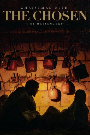 Постер: Christmas with The Chosen: The Messengers