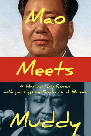 Постер: Mao Meets Muddy