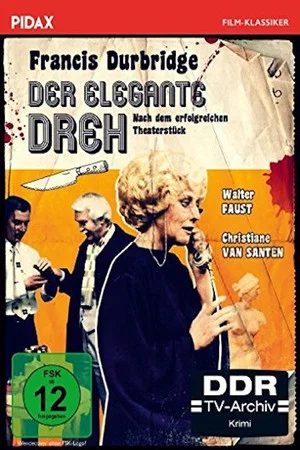 Постер: Francis Durbridge - Der elegante Dreh