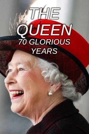 Постер: The Queen: 70 Glorious Years