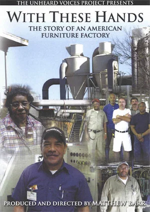 Постер: With These Hands: The Story of an American Furniture Factory