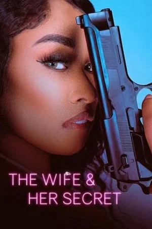 Постер: The Wife and Her Secret