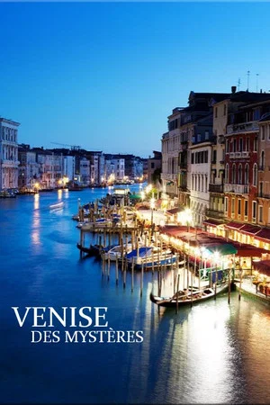 Постер: Venise des mystères